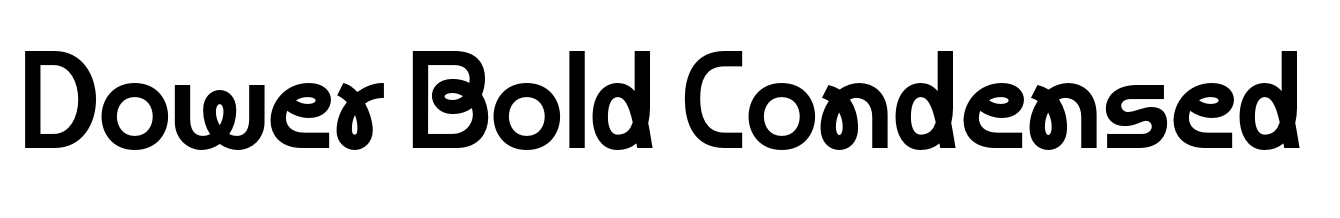 Dower Bold Condensed